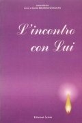 L'incontro con Lui
