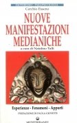 Nuove manifestazioni medianiche