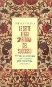 Le sette leggi spirituali del successo
