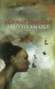 Frutto amaro