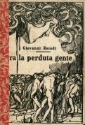 Tra la perduta gente