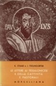 Le Lettere ai Tessalonicesi e della cattività e pastorali