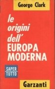 Le origini dell'Europa moderna