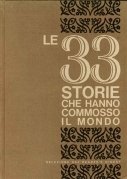 Le 33 storie che hanno commosso il mondo