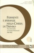 Fermenti e speranze nella chiesa di Treviso