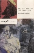 Tra gli arcani dei tarocchi. Ventidue di ventidue