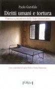 Diritti umani e tortura. Potenza e prepotenza dello Stato democr