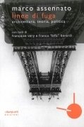 Linee di fuga. Architettura, teoria, politica