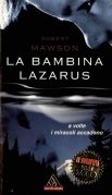 la bambina Lazarus