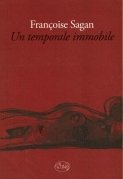 Un temporale immobile