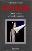 Manager. Quale potere per quale successo