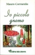 Io piccolo gnomo