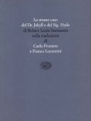 Lo strano caso del Dr. Jekyll e del Sig. Hyde