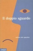 Il doppio sguardo
