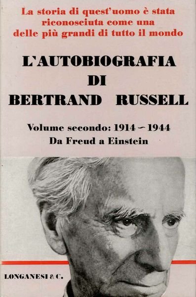 Autobiografia di Bertrand Russell volume secondo