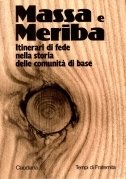 MASSA E MERIBA - ITINERARI DI FEDE NELLA STORIA DELLE …