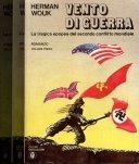 Vento di guerra. La tragica epopea del secondo conflitto mondial