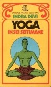 Yoga in sei settimane