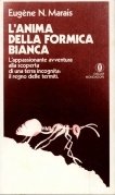 L'anima della formica bianca