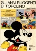 Gli anni ruggenti di Topolino