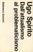 Dall'attualismo al problematicismo