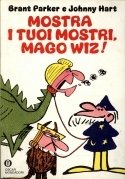 Mostra i tuoi mostri mago Wiz!