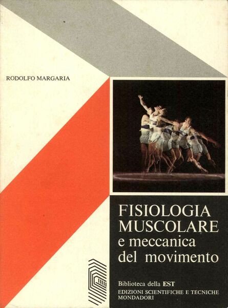 Fisiologia muscolare e meccanica del movimento