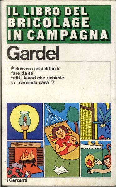 Il libro del bricolage in campagna