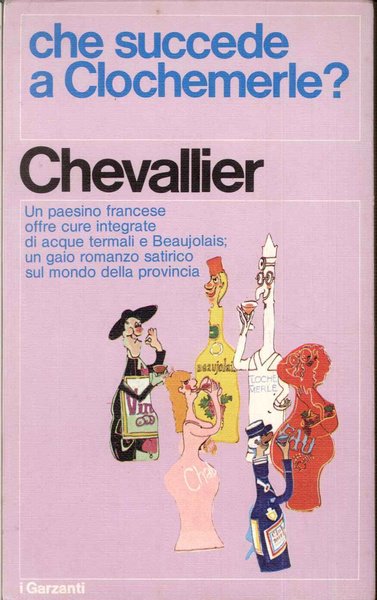 Che succede a Clochemerle?