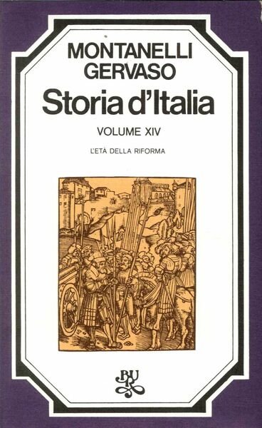 Storia d'Italia. Vol.XIV. L'età della riforma