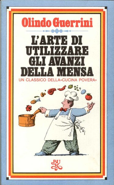 L'arte di utilizzare gli avanzi della mensa