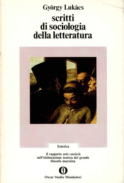 Scritti di sociologia della letteratura