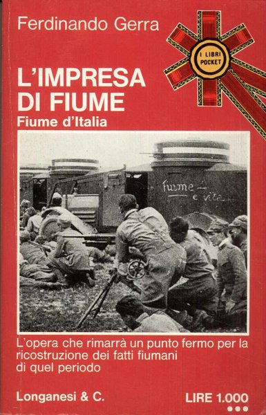 L'impresa di Fiume. Fiume d'Italia