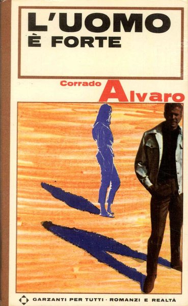 L'uomo è forte
