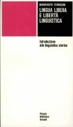 Lingua libera e libertà linguistica