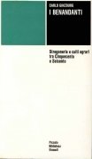 I benandanti: Stregoneria e culti agrari tra Cinquecento e Seice