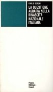 La questione agraria nella rinascita nazionale italiana
