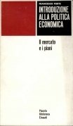 Introduzione alla politica economica. Il mercato e i piani