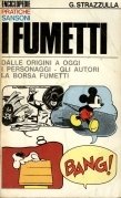 I fumetti. Dalle origini a oggi
