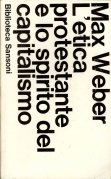 L'etica protestante e lo spirito del capitalismo