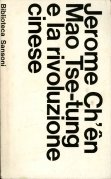 Mao Tse-tung e la rivoluzione cinese