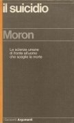 Il suicidio. Le scienze umane di fronte all'uomo che sceglie …