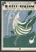 Il Deco italiano. Fisionomia dello stile 1925 in Italia