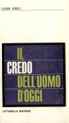 Il credo dell'uomo d'oggi