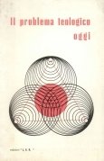 Il problema teologico oggi