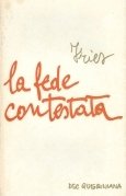 La fede contestata