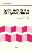 Quali ministeri e per quale Chiesa
