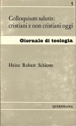 Colloquium salutis: cristiani e non cristiani oggi