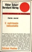 Il matrimonio indissolubile