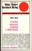 Il diritto naturale: problemi e chiarimenti